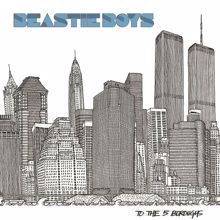 Beastie Boys: To The 5 Boroughs