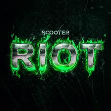 Scooter: Riot