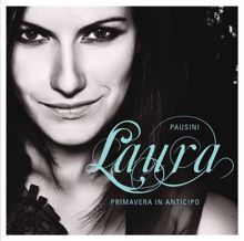 Laura Pausini: Nel modo più sincero che c'è