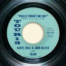 Daryl Hall & John Oates, Train: Philly Forget Me Not (with Train)