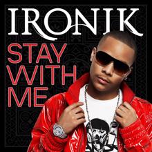 Ironik: Stay With Me (1-track DMD)