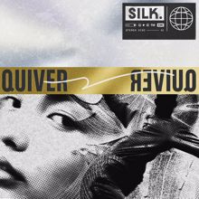 silk: Quiver