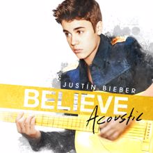 Justin Bieber: Take You (Acoustic Version)
