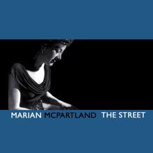 Marian McPartland: The Street