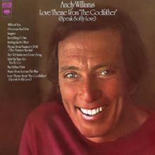 ANDY WILLIAMS: Love Theme From "The Godfather" (Speak Softly Love)