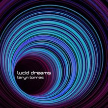 Taryn Torres: Lucid Dreams (Breakbeat Extended Instrumental)