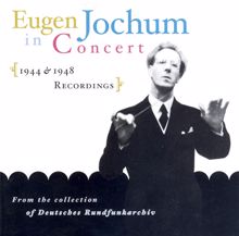 Eugen Jochum: Beethoven: Symphony No. 5 / Mozart: Symphony No. 33 / Bruckner: Symphony No. 3 (Jochum) (1944, 1948)