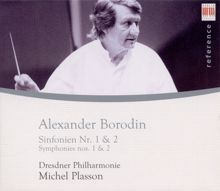 Michel Plasson: Borodin, A.: Symphonies Nos. 1 and 2