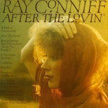 Ray Conniff: After The Lovin'