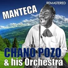 Chano Pozo & His Orchestra & James Moody: The Fuller Bop Man (Digitally Remastered)