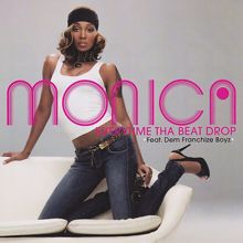 Monica: Everytime Tha Beat Drop EP