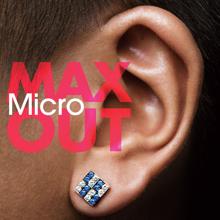 Micro: Max Out