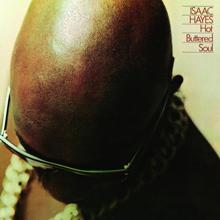 Isaac Hayes: Hyperbolicsyllablecsesquedalymistic (Album - Remaster)