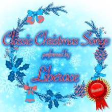 Liberace: Classic Christmas Songs