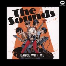 The Sounds: Dance with Me