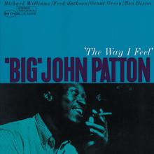 Big John Patton: 'The Way I Feel'