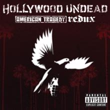 Hollywood Undead: Comin’ In Hot (Wideboys Club Mix)