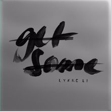 Lykke Li: Get Some (Beck Remix)