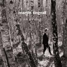 Martin Tingvall: En ny dag (Bonus Version)