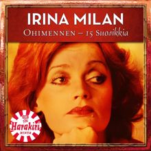 Irina Milan: Muistot Menneisyyden - Jeg Kan Ikke Glemme Deg (2011 Digital Remaster)