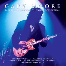 Gary Moore: Only Fool In Town (2002 Digital Remaster)