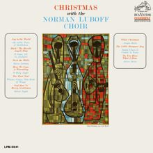 The Norman Luboff Choir: Deck the Halls / Baloo Lammy / Here We Come A-Wassailing