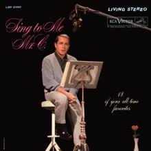 Perry Como: Sing To Me, Mr. C.