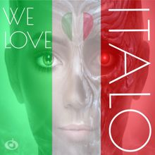 Various Artists: We Love Italo