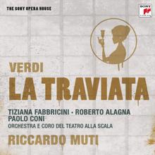 Riccardo Muti: Act II: Di Violetta! Perché son io commosso!