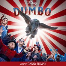 Danny Elfman: Dumbo (Original Motion Picture Soundtrack)