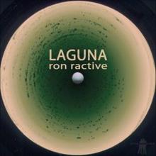 Ron Ractive: Laguna (Dub Town VIP)