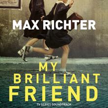 Max Richter: My Brilliant Friend (TV Series Soundtrack)