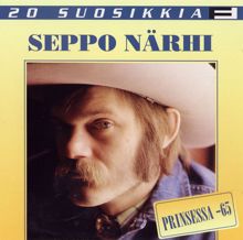 Seppo Närhi: 20 Suosikkia / Prinsessa -65
