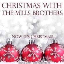 The Mills Brothers: White Christmas (Remastered)