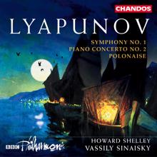 BBC Philharmonic Orchestra: Lyapunov: Symphony No. 1 / Piano Concerto No. 2 / Polonaise