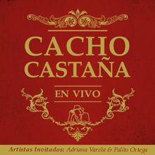 Cacho Castaña: La Vuelta Del Matador