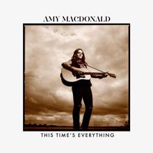 Amy Macdonald: This Time’s Everything