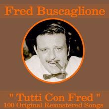 Fred Buscaglione: Tutti Con Fred