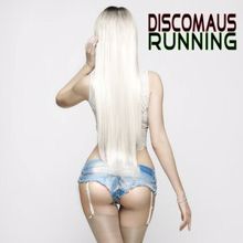 Discomaus: Running (Radio Mix)