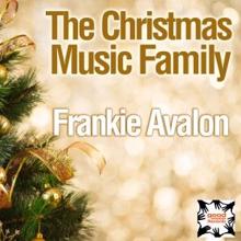 Frankie Avalon: The Christmas Music Family