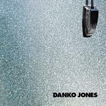 Danko Jones: Never Again