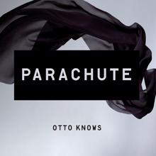 Otto Knows: Parachute