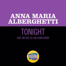 Anna Maria Alberghetti: Tonight (Live On The Ed Sullivan Show, November 27, 1960) (TonightLive On The Ed Sullivan Show, November 27, 1960)