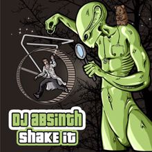 DJ Absinth: Shake It (Extended Version)
