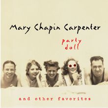 Mary Chapin Carpenter: Party Doll And Other Favorites