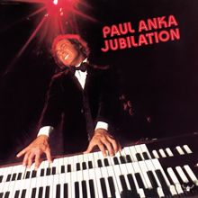 Paul Anka: Jubiliation