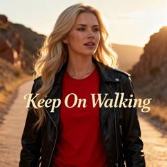 Country Angel: Keep on Walking