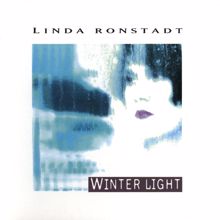 Linda Ronstadt: I Just Don't Know What to Do with Myself
