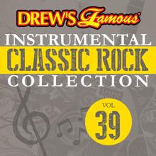 The Hit Crew: Drew's Famous Instrumental Classic Rock Collection (Vol. 39)