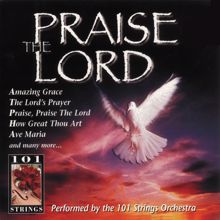 101 Strings Orchestra, The St. Mary Magdalene Choir: Ave Maria (with The St. Mary Magdalene Choir)